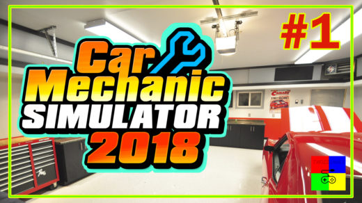 Car mechanic simulator 2018 #1 ♦ ГАРАЖ. НАЧАЛО ♦