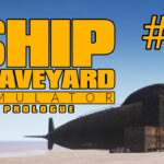 Ship Graveyard Simulator прохождение #11 ♦ ЗАКОНЧИЛИ БИЗНЕС ♦
